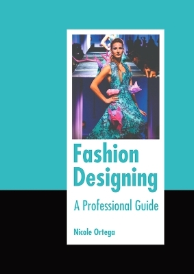 Fashion Designing: A Professional Guide