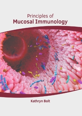 Principles of Mucosal Immunology - 