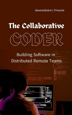 The Collaborative Coder - Amarachukwu Nwandu