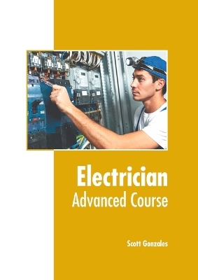 Electrician: Advanced Course - 