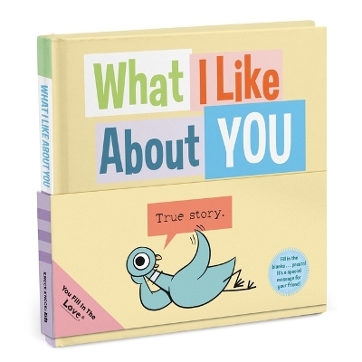 What I Like about You (the Pigeon) -  Knock Knock