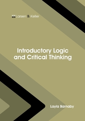 Introductory Logic and Critical Thinking