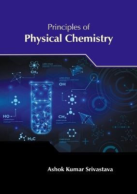 Principles of Physical Chemistry