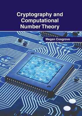 Cryptography and Computational Number Theory