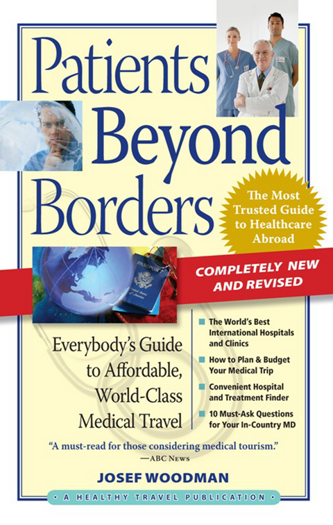 Patients Beyond Borders - Josef Woodman