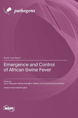 Emergence and Control of African Swine Fever