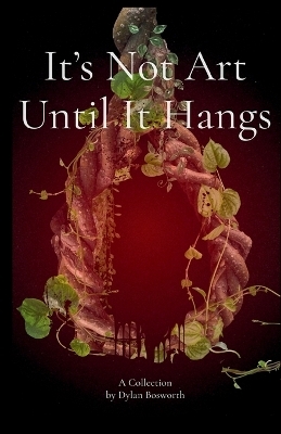 It's Not Art Until It Hangs