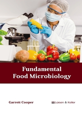 Fundamental Food Microbiology