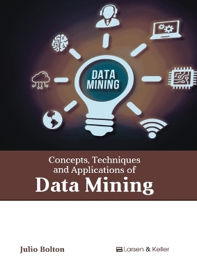 Concepts, Techniques and Applications of Data Mining