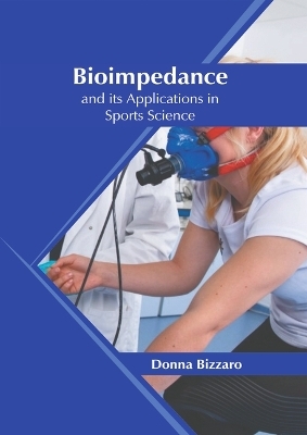 Bioimpedance and Its Applications in Sports Science - 