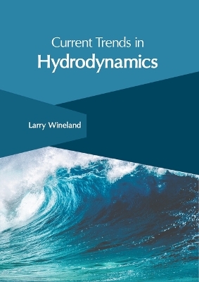 Current Trends in Hydrodynamics - 