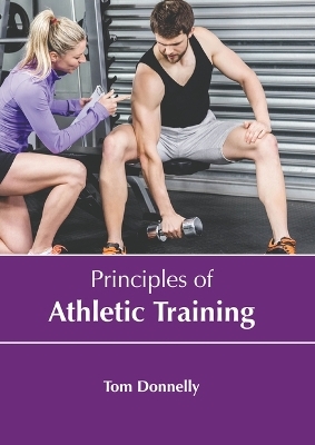Principles of Athletic Training - Tom Donnelly