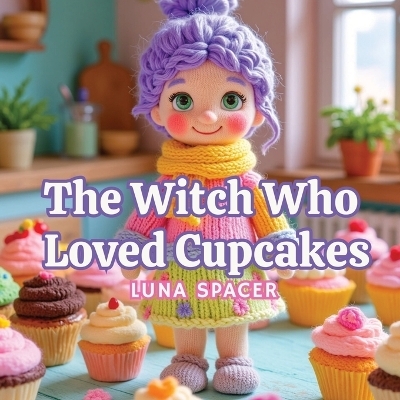The Witch Who Loved Cupcakes - Luna Spacer