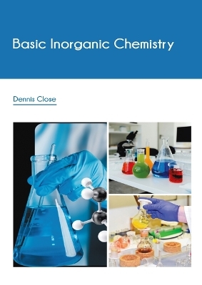 Basic Inorganic Chemistry - Dennis Close