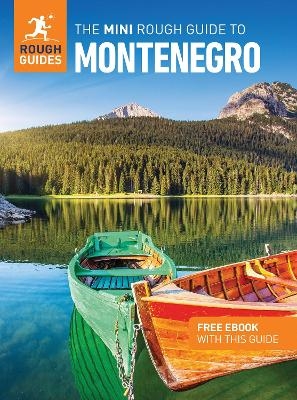 The Mini Rough Guide to Montenegro: Travel Guide with eBook - Rough Guides, Marc Di Duca