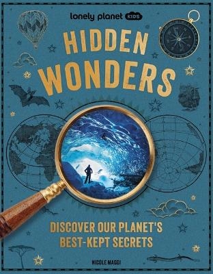 Lonely Planet Kids Hidden Wonders - Lonely Planet