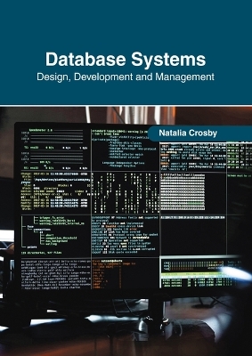 Database Systems: Design, Development and Management