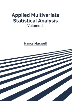 Applied Multivariate Statistical Analysis: Volume 4
