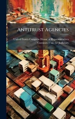 Antitrust Agencies