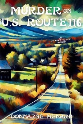Murder on U.S. Rte. 116