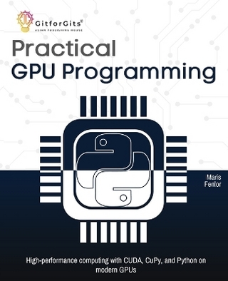 Practical GPU Programming
