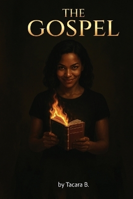 The Gospel - Tacara Barnes