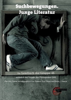 Suchbewegungen. Junge Literatur - Reimer Boy Eilers, Sven j. Olsson