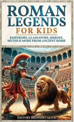 Roman Legends For Kids