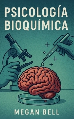 Psicología Bioquímica