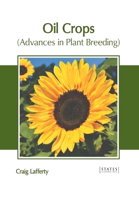 Oil Crops (Advances in Plant Breeding) - 