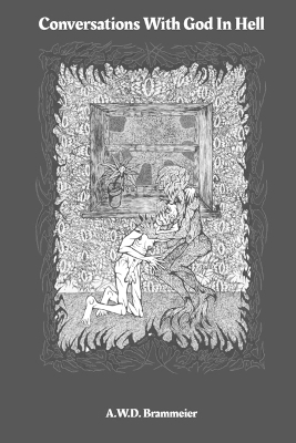 Conservations With God In Hell