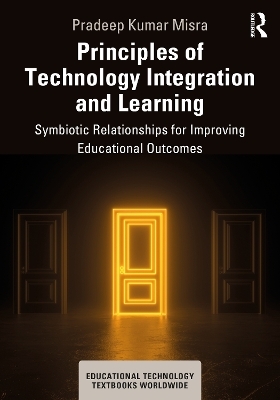 Principles of Technology Integration and Learning - PRADEEP KUMAR MISRA