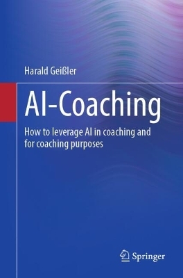 AI-Coaching - Harald Gei&szlig;ler