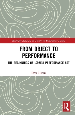 From Object to Performance - or Harari