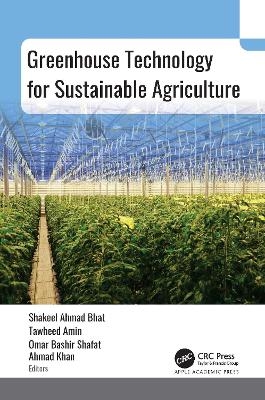 Greenhouse Technology for Sustainable Agriculture - 