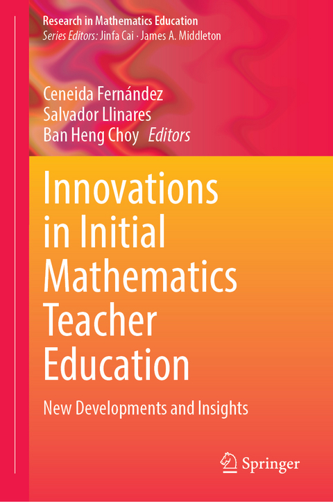 Innovations in Initial Mathematics Teacher Education - 
