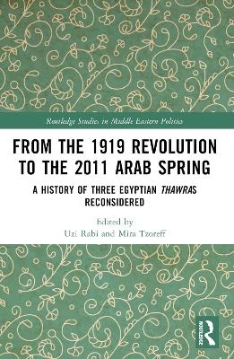 From the 1919 Revolution to the 2011 Arab Spring - 