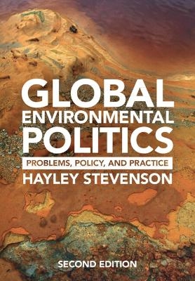 Global Environmental Politics - Hayley Stevenson