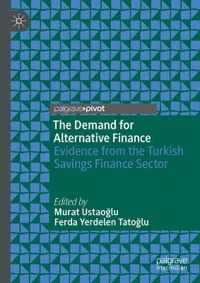 The Demand for Alternative Finance - 