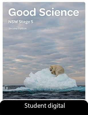 Good Science NSW Stage 5 2e Student Digital