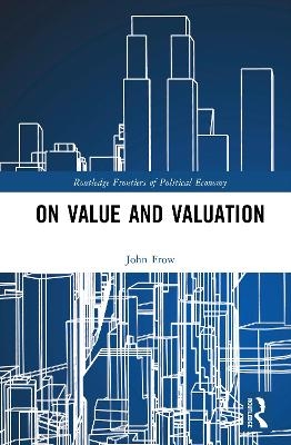 On Value and Valuation