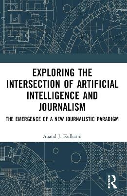 Exploring the Intersection of Artificial Intelligence and Journalism