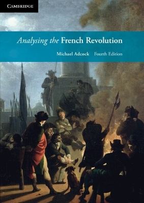 Analysing the French Revolution