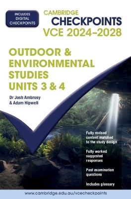 Cambridge Checkpoints VCE Outdoor and Environmental Studies Units 3&4 2024-2028