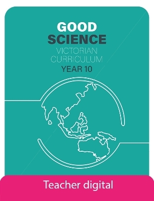Good Science Victorian Curriculum 10 Teacher Digital Access Code