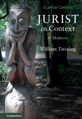 Jurist in Context - William Twining