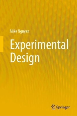 Experimental Design - Mike Nguyen