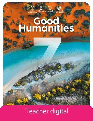 Good Humanities 7 2e Teacher Digital