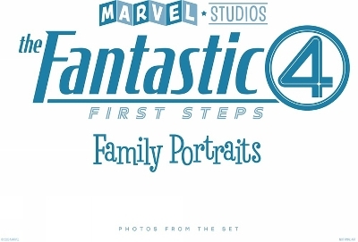 Marvel Studios' The Fantastic Four: First Steps - Family Portraits: Photos From The Set - Jess Harrold