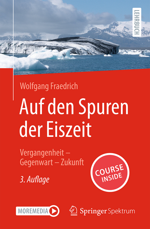 Auf den Spuren der Eiszeit - Wolfgang Fraedrich